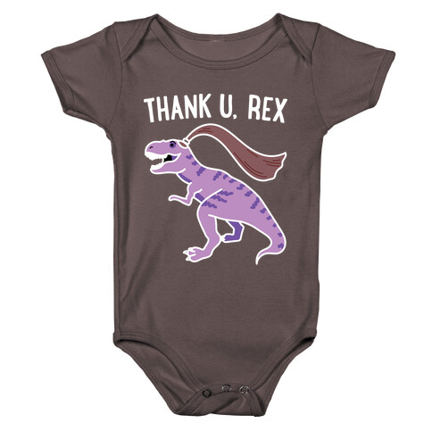 thank u, rex Baby One-Piece