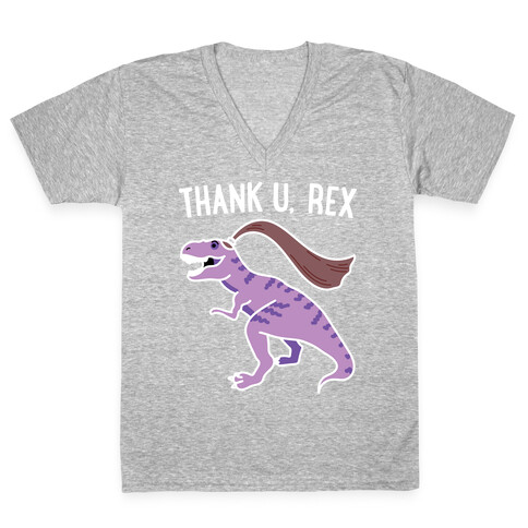 thank u, rex V-Neck Tee Shirt