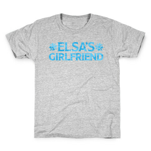 Elsa's Girlfriend Kids T-Shirt