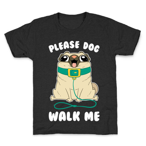 Please Dog Walk Me! Kids T-Shirt