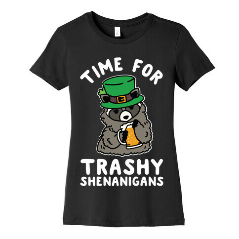 Time For Trashy Shenanigans Racoon Womens T-Shirt