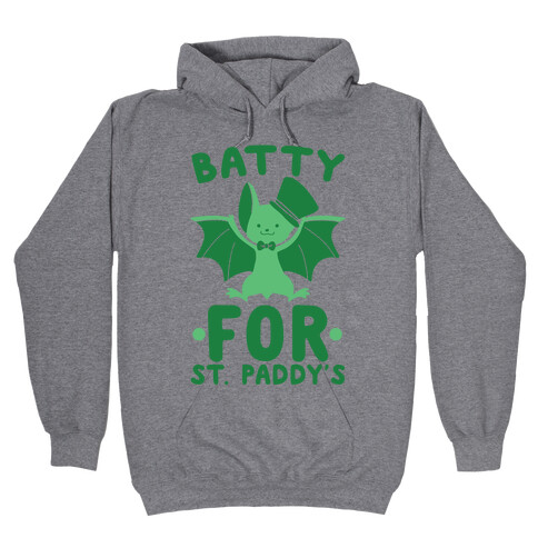 Batty for St. Paddy's Hooded Sweatshirt