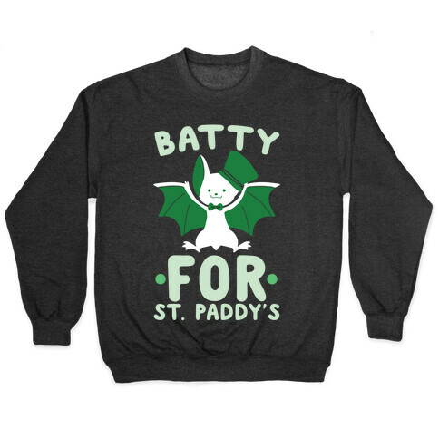 Batty for St. Paddy's Pullover