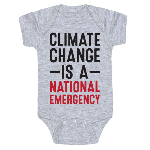 Climate Change is a National Emergency Baby One-Piece