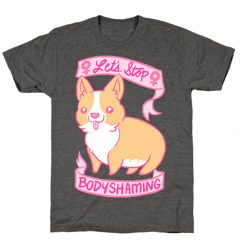 Let's Stop Bodyshaming T-Shirt