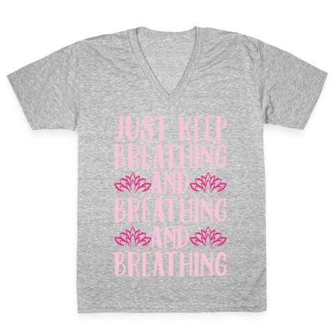 Just Keep Breathing Yoga Parody White Print V-Neck Tee Shirt