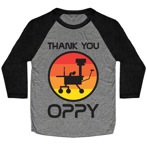 Thank You, Oppy Baseball Tee