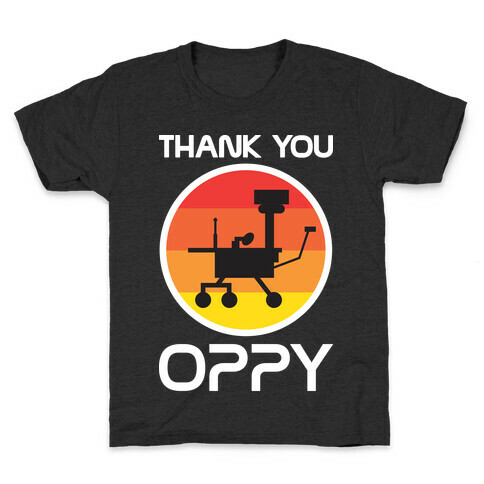 Thank You, Oppy Kids T-Shirt