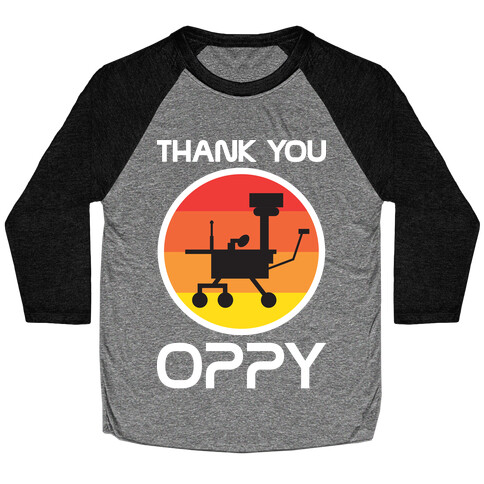 Thank You, Oppy Baseball Tee