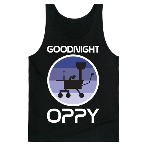 Goodnight Oppy Tank Top