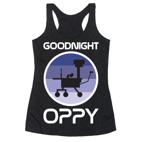 Goodnight Oppy Racerback Tank Top