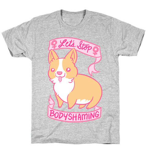 Let's Stop Bodyshaming T-Shirt