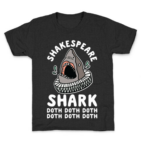 Shakespeare Shark Doth Doth Doth Kids T-Shirt