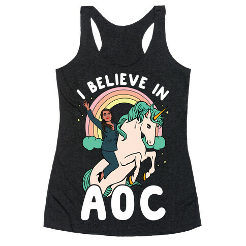 I Believe in AOC (Alexandria Ocasio-Cortez)  Racerback Tank Top