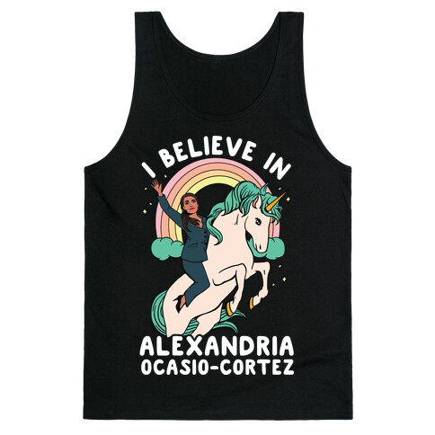 I Believe in Alexandria Ocasio-Cortez  Tank Top