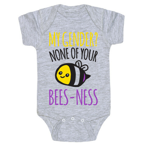 My Gender None of Your Bees-Ness Non-Binary Bee Baby One-Piece