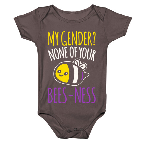 My Gender None of Your Bees-Ness Non-Binary Bee White Print Baby One-Piece
