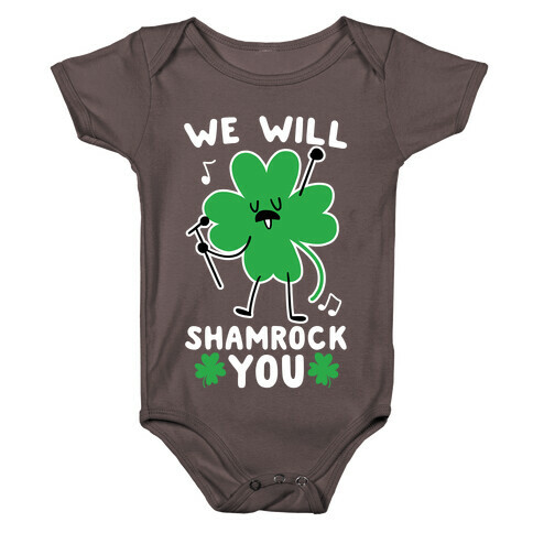 We Will Shamrock You Baby One-Piece