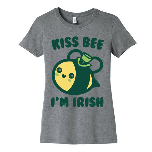 Kiss Bee I'm Irish Parody Womens T-Shirt