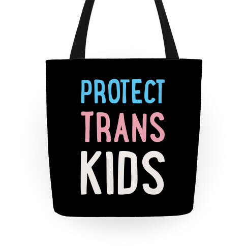 Protect Trans Kids Tote