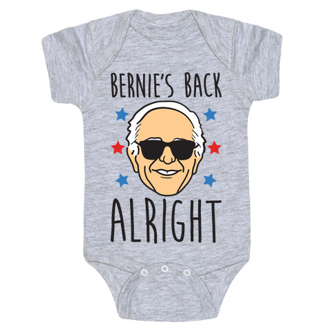 Bernie's Back Alright Baby One-Piece