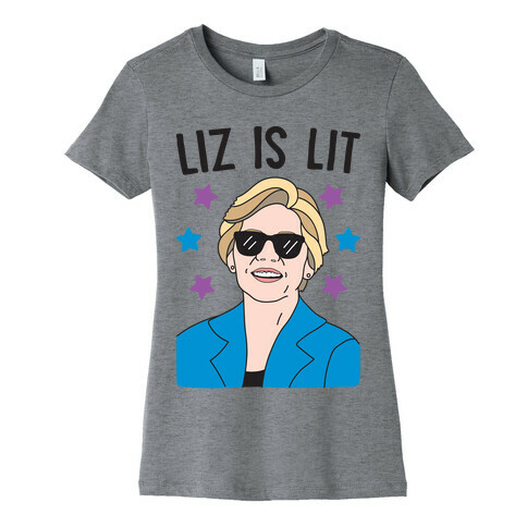 Liz is Lit Womens T-Shirt