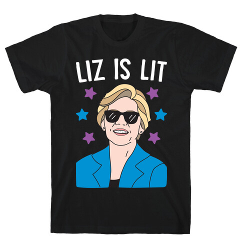 Liz is Lit T-Shirt