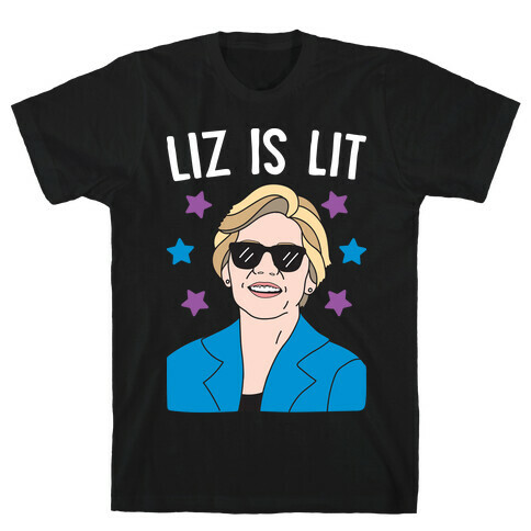 Liz is Lit T-Shirt