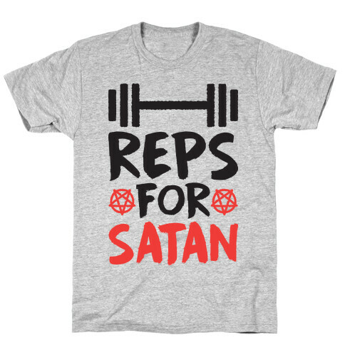 Reps For Satan T-Shirt