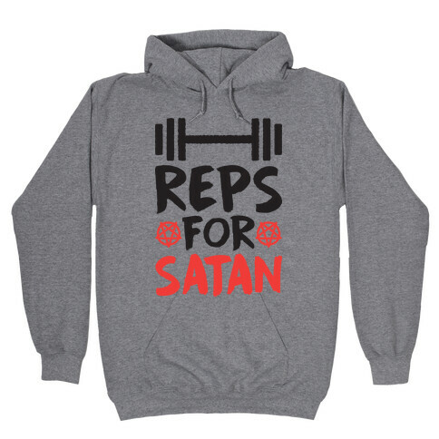 Reps For Satan Hooded Sweatshirt