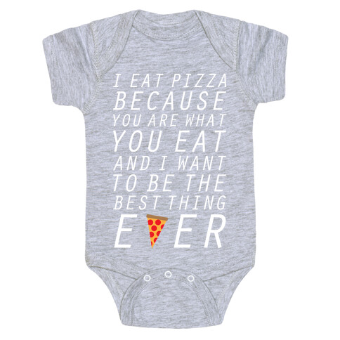 I Eat Pizza Baby One-Piece