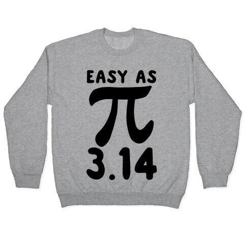 Easy as 3.14 - Pi Pullover