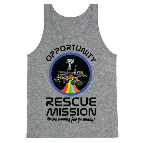 Opportunity Rescue Mission (Mars Rover) Tank Top