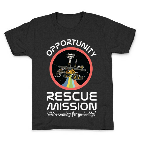 Opportunity Rescue Mission (Mars Rover) Kids T-Shirt