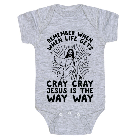 Jesus is the Way Way Baby One-Piece