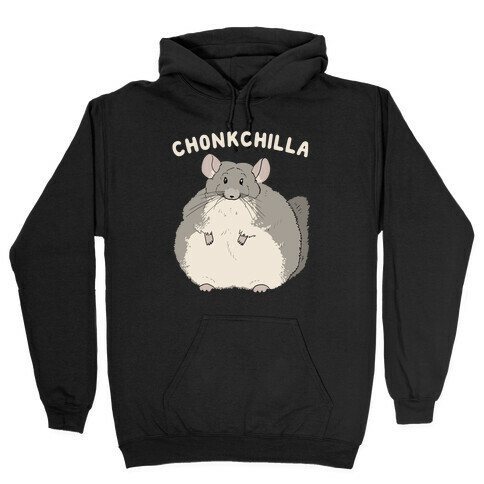 Chonkchilla Hooded Sweatshirt