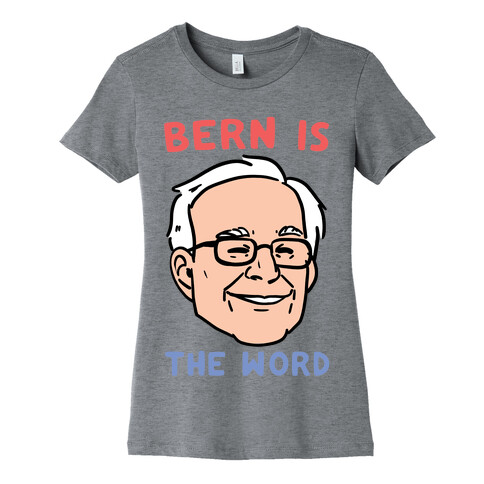 Bern is the Word Womens T-Shirt