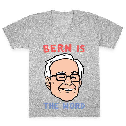 Bern is the Word V-Neck Tee Shirt