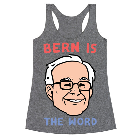 Bern is the Word Racerback Tank Top