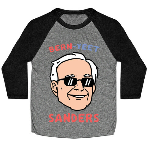 Bern-YEET Sanders Baseball Tee