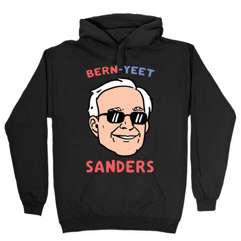 Bern-YEET Sanders Hooded Sweatshirt