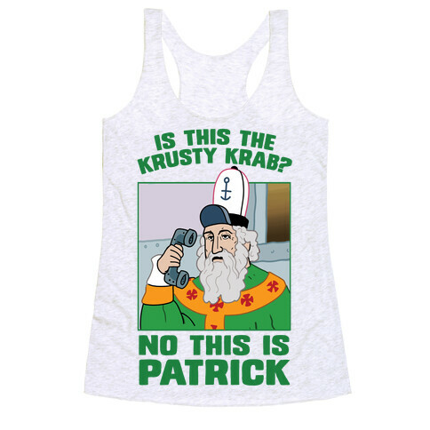 No, This is Patrick Racerback Tank Top