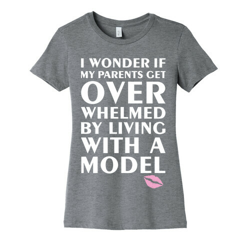 I'm A Model Womens T-Shirt