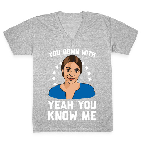 You Down With AOC? Yeah You Know Me V-Neck Tee Shirt