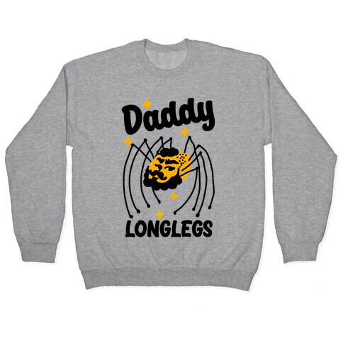 DADDY Longlegs  Pullover