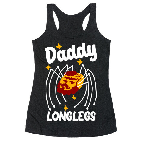 DADDY Longlegs  Racerback Tank Top