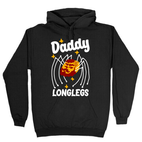 DADDY Longlegs  Hooded Sweatshirt