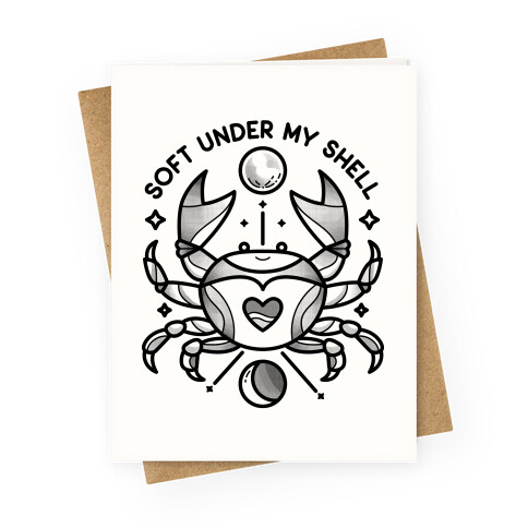 Soft Under My Shell - Cancer Crab Greeting Card