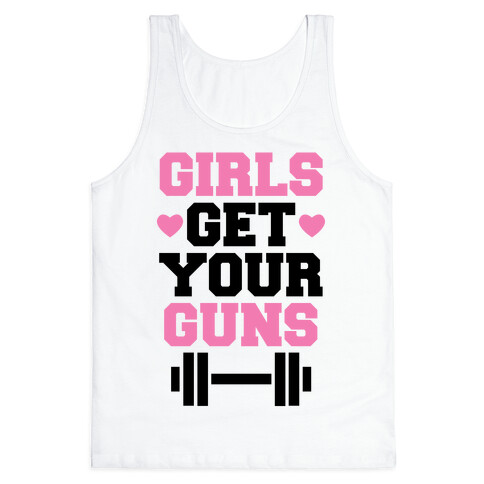 Girls Get Your Guns Tank Top