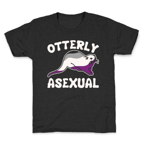 Otterly Asexual White Print Kids T-Shirt